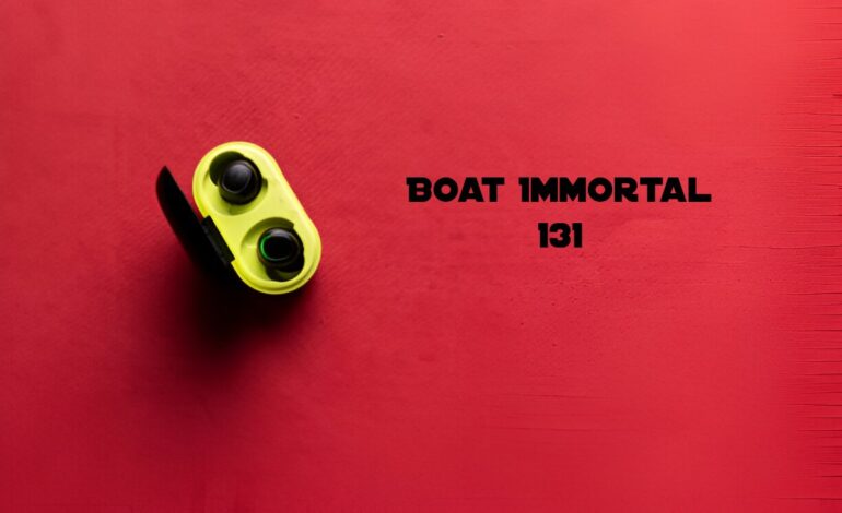 Boat Immortal 131 – A Complete Review